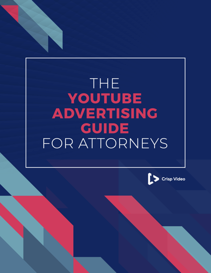 The YouTube Advertising Guide for Attorneys_COVER